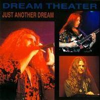 Dream Theater : Just Another Dream
